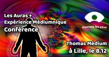 Les Auras + Expérience Médiumnique